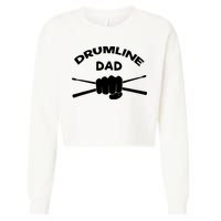 Drumline Dad Music Marching Band Support Drumsticks Cropped Pullover Crew