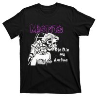 Die Die My Darling T-Shirt