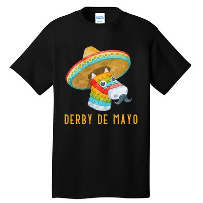 Derby de Mayo Kentucky Horse Race Mexico Pinata Mexican Tall T-Shirt