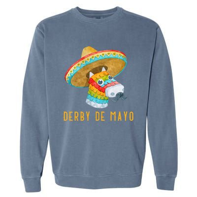 Derby de Mayo Kentucky Horse Race Mexico Pinata Mexican Garment-Dyed Sweatshirt