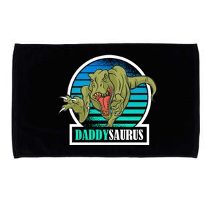 Daddysaurus Dad Matching T Rex Dinosaur Family FatherS Day Funny Gift Microfiber Hand Towel