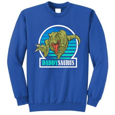 Daddysaurus Dad Matching T Rex Dinosaur Family FatherS Day Funny Gift Sweatshirt