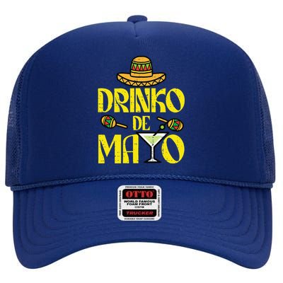 Drinko De Mayo Funny Cinco De Mayo Mexican Fiesta Party High Crown Mesh Back Trucker Hat