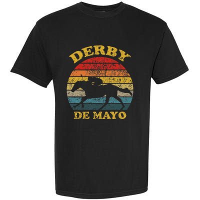 Derby De Mayo Party 2024 Lets Fiesta Horse Race Garment-Dyed Heavyweight T-Shirt