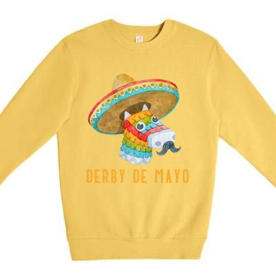 Derby De Mayo Kentucky Horse Race Mexico Pinata Mexican Meaningful Gift Premium Crewneck Sweatshirt