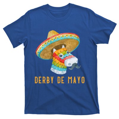 Derby De Mayo Kentucky Horse Race Mexico Pinata Mexican Meaningful Gift T-Shirt