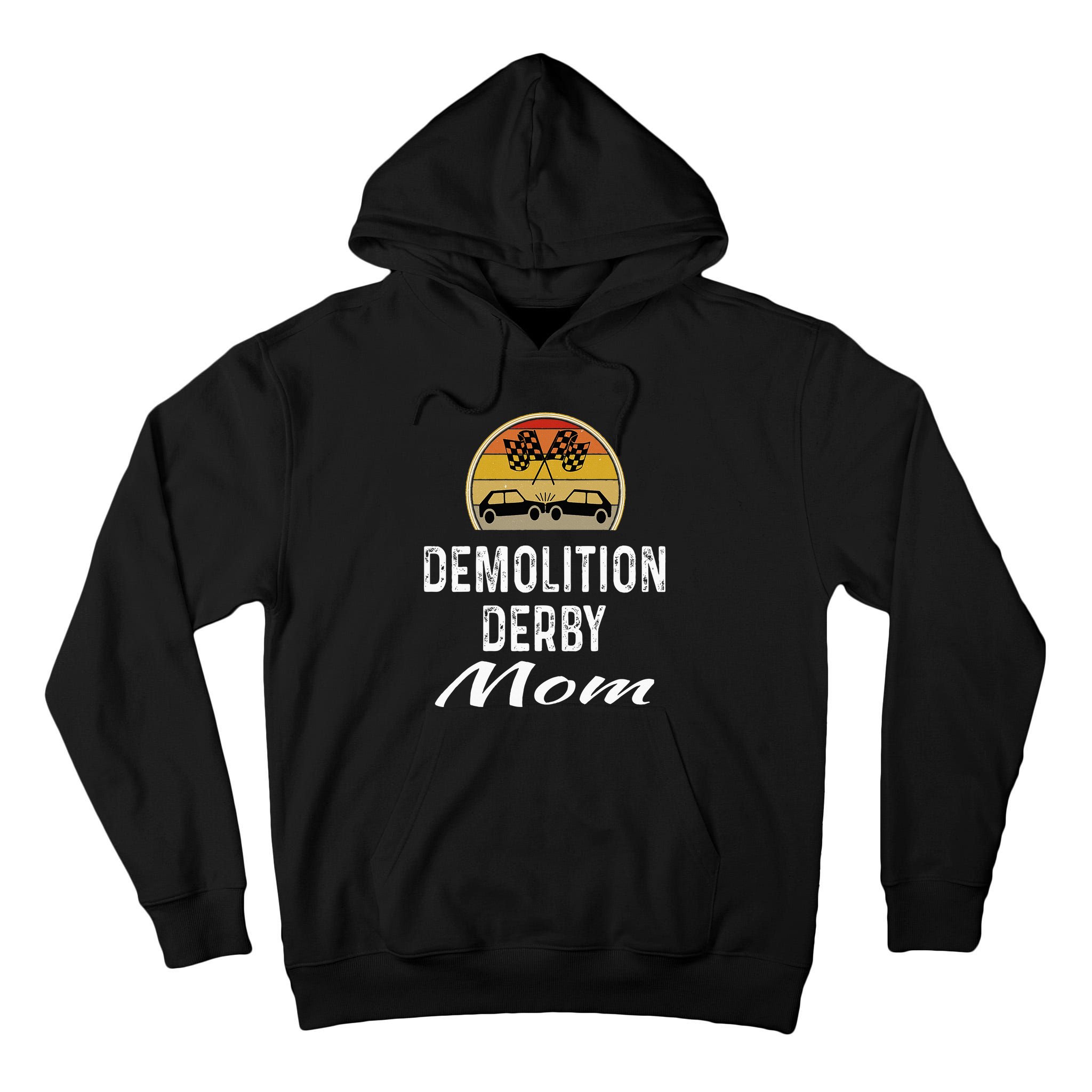 Demolition Derby Mom Driver Crashing Cars Checker Flag Tall Hoodie