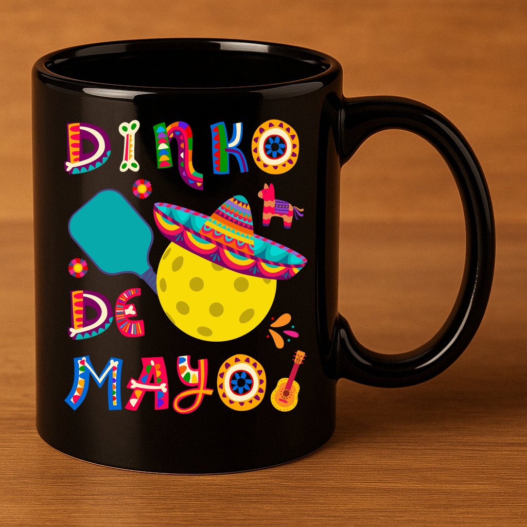 Dinko De Mayo Funny Cinco De Mayo Funny Pickleball 11oz C Handle Ceramic Mug