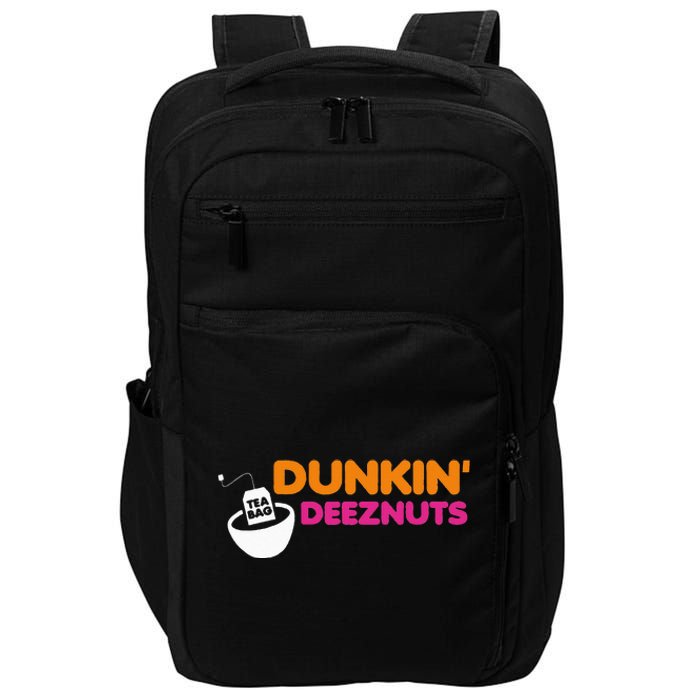 Dunkin Deez Nuts Funny Dunkin Deeznuts Tea Bag Impact Tech Backpack