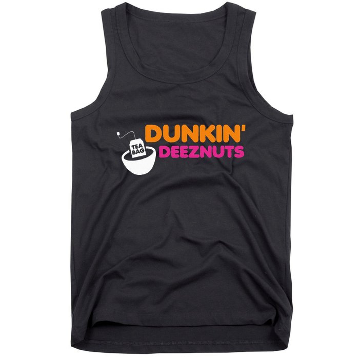 Dunkin Deez Nuts Funny Dunkin Deeznuts Tea Bag Tank Top
