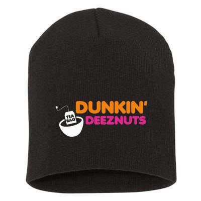 Dunkin Deez Nuts Funny Dunkin Deeznuts Tea Bag Short Acrylic Beanie