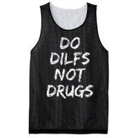 Do Dilfs Not Drugs Mesh Reversible Basketball Jersey Tank