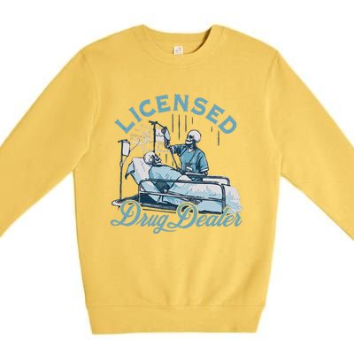 Drug Dealer Nurse Doctor Premium Crewneck Sweatshirt