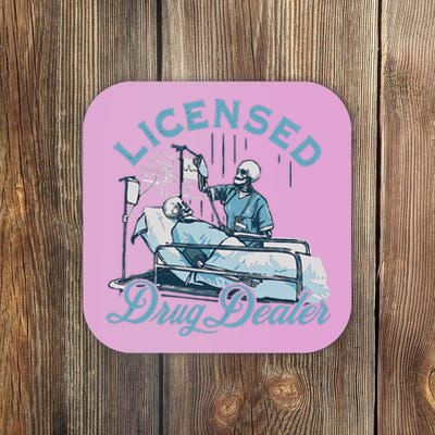 Drug Dealer Nurse Doctor Coaster