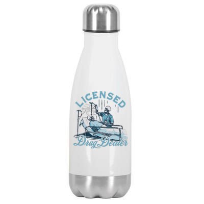 Drug Dealer Nurse Doctor Stainless Steel Insulated Water Bottle