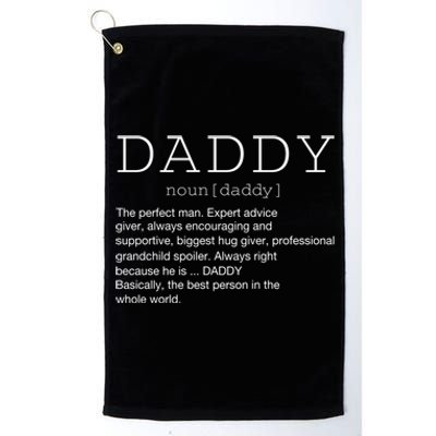 Daddy Definition Noun Grandpa Grandparents Day Funny Gift Platinum Collection Golf Towel