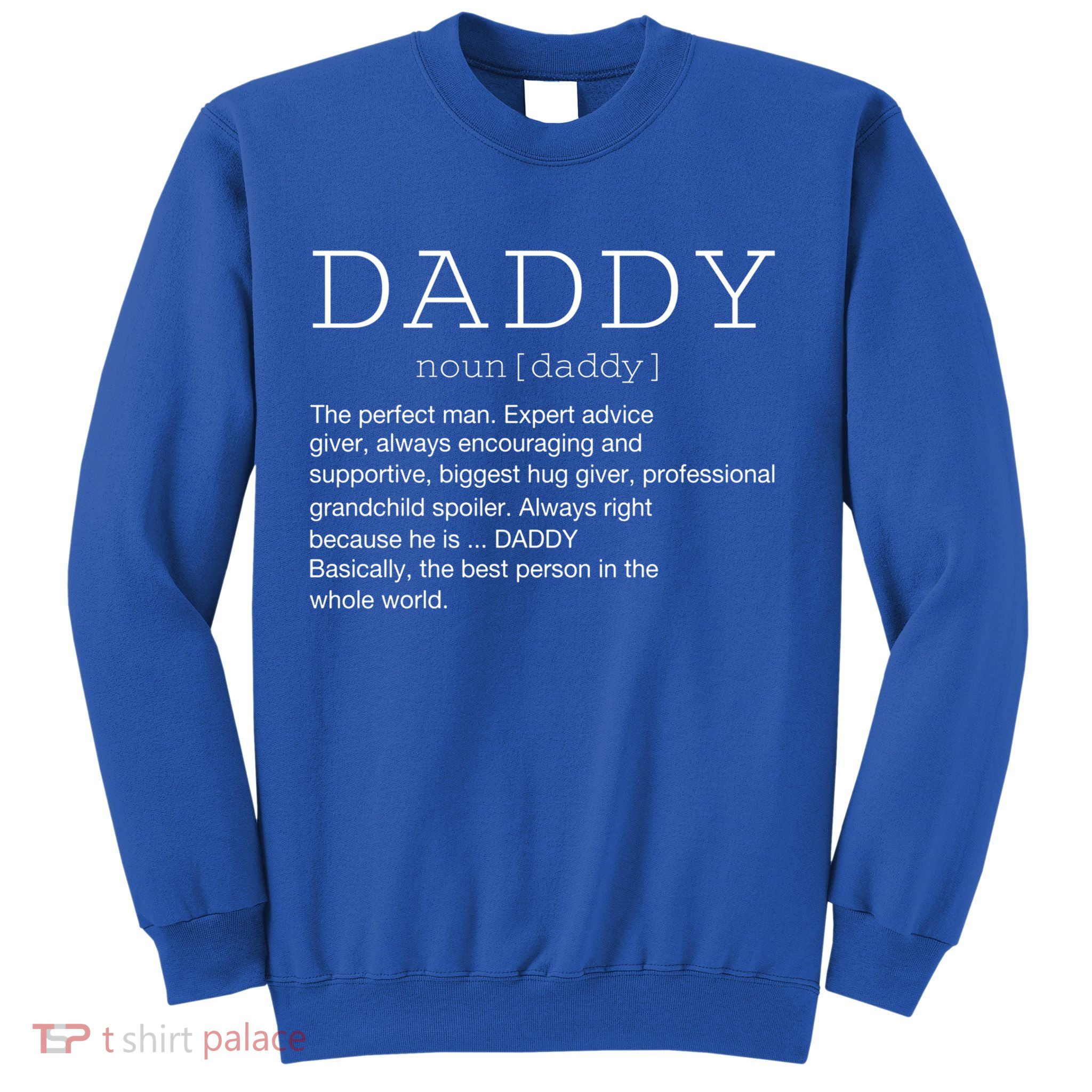 Daddy Definition Noun Grandpa Grandparents Day Funny Gift Sweatshirt