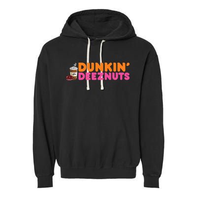 Dunkin Deez Nuts Funny Dunkin Deeznuts Coffee Lover Garment-Dyed Fleece Hoodie