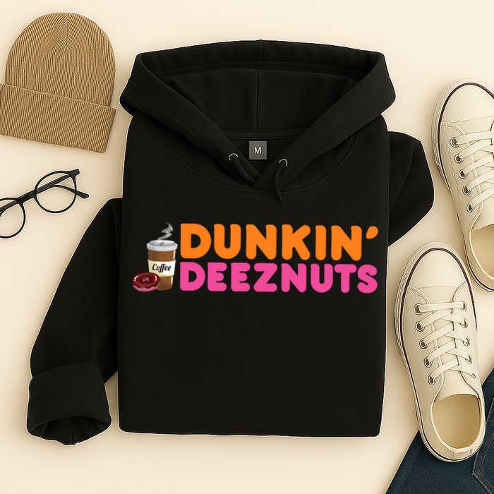 Dunkin Deez Nuts Funny Dunkin Deeznuts Coffee Lover Hoodie