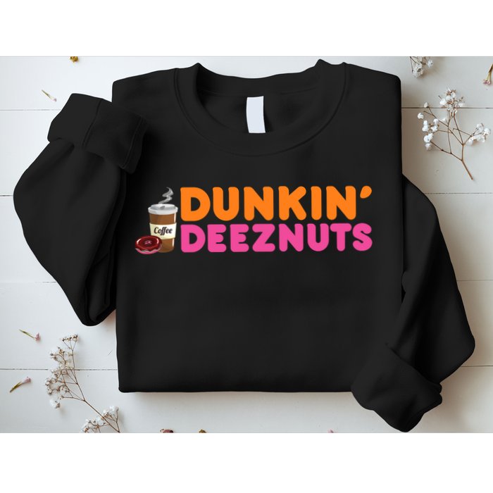 Dunkin Deez Nuts Funny Dunkin Deeznuts Coffee Lover Sweatshirt