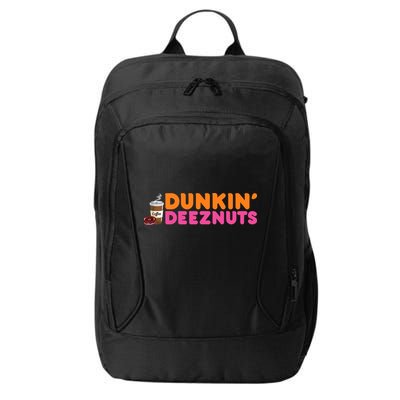 Dunkin Deez Nuts Funny Dunkin Deeznuts Coffee Lover City Backpack