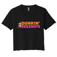 Dunkin Deez Nuts Funny Dunkin Deeznuts Coffee Lover Crop Top