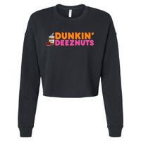 Dunkin Deez Nuts Funny Dunkin Deeznuts Coffee Lover Cropped Pullover Crew