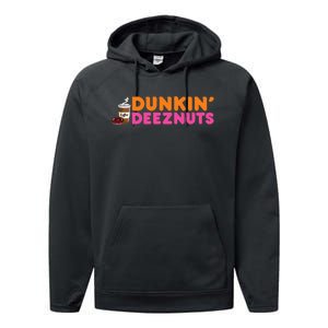 Dunkin Deez Nuts Funny Dunkin Deeznuts Coffee Lover Performance Fleece Hoodie