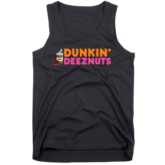 Dunkin Deez Nuts Funny Dunkin Deeznuts Coffee Lover Tank Top