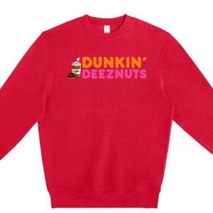 Dunkin Deez Nuts Funny Dunkin Deeznuts Coffee Lover Premium Crewneck Sweatshirt