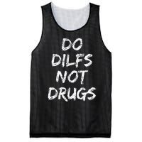 Do Dilfs Not Drugs Mesh Reversible Basketball Jersey Tank