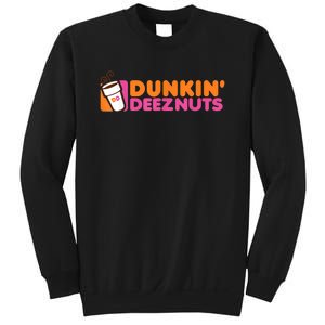 Dunkin Deez Nuts Dunkin Deeznuts Sweatshirt