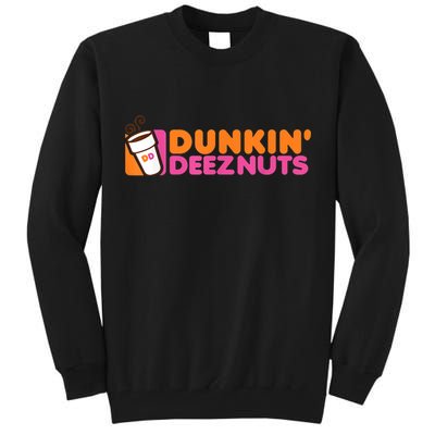 Dunkin Deez Nuts Dunkin Deeznuts Tall Sweatshirt