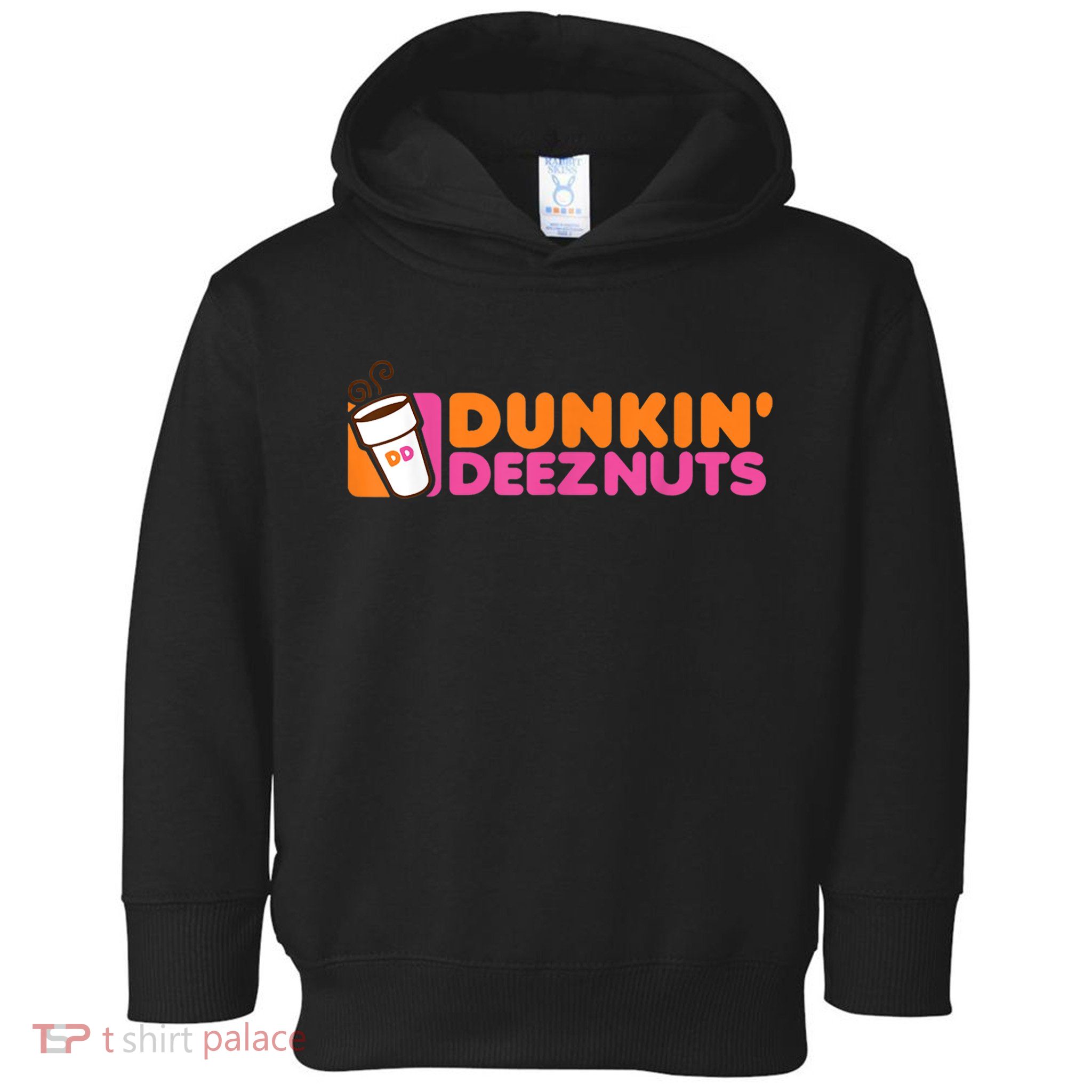 Dunkin Deez Nuts Dunkin Deeznuts Toddler Hoodie