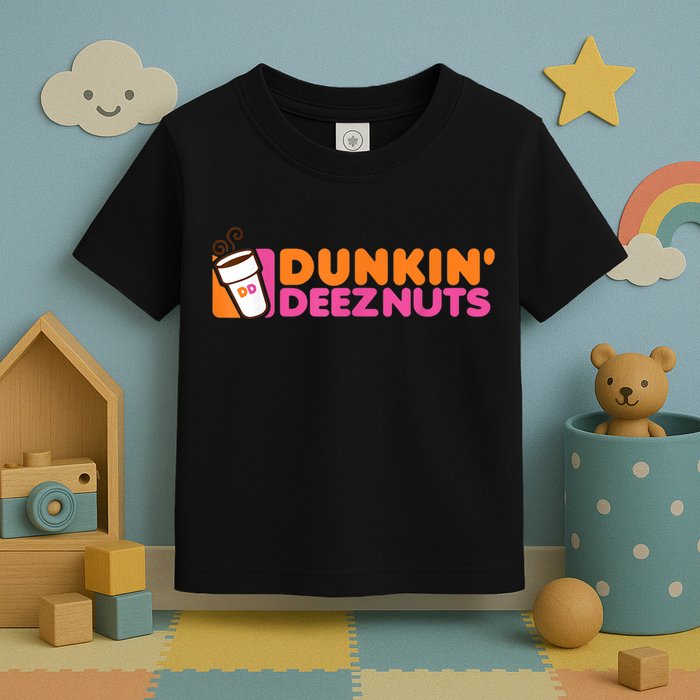 Dunkin Deez Nuts Dunkin Deeznuts Toddler T-Shirt