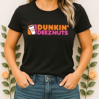Dunkin Deez Nuts Dunkin Deeznuts Womens T-Shirt