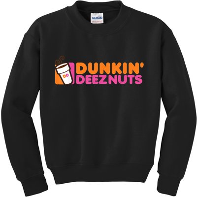 Dunkin Deez Nuts Dunkin Deeznuts Kids Sweatshirt