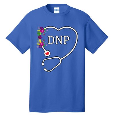 Dnp Doctor Nursing Practice Floral Stethoscope Heart Gift Tall T-Shirt