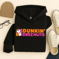 Dunkin Deez Nuts Dunkin Deeznuts Hoodie