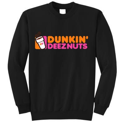 Dunkin Deez Nuts Dunkin Deeznuts Sweatshirt