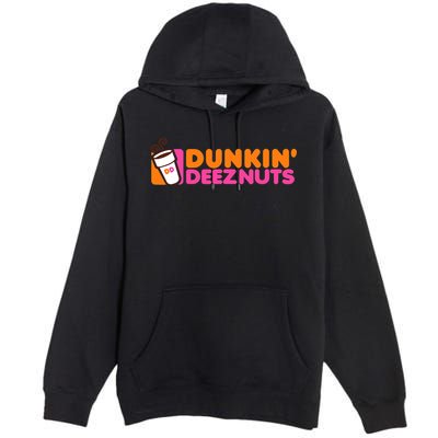 Dunkin Deez Nuts Dunkin Deeznuts Premium Pullover Hoodie