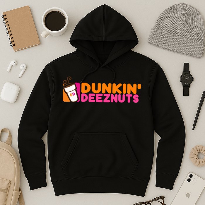 Dunkin Deez Nuts Dunkin Deeznuts Hoodie