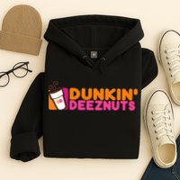 Dunkin Deez Nuts Dunkin Deeznuts Hoodie