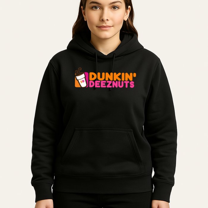 Dunkin Deez Nuts Dunkin Deeznuts Hoodie