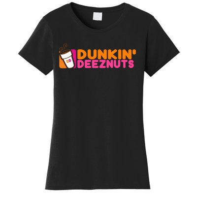 Dunkin Deez Nuts Dunkin Deeznuts Women's T-Shirt