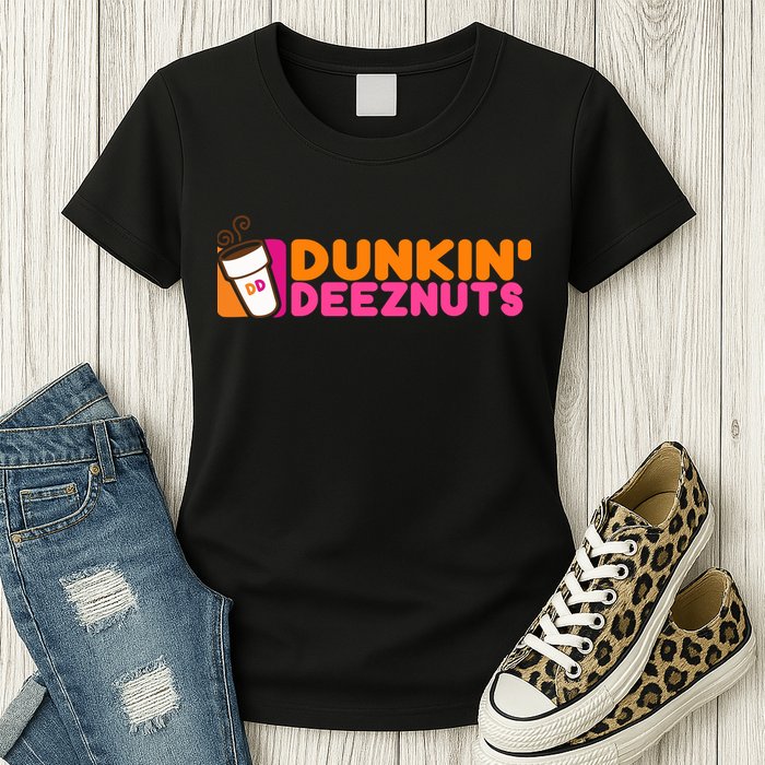 Dunkin Deez Nuts Dunkin Deeznuts Womens T-Shirt