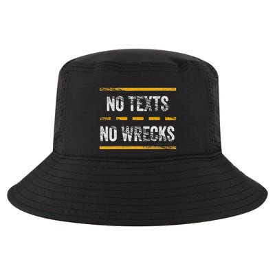 Distracted Driving No Texts No Wrecks Texting Driving Cool Comfort Performance Bucket Hat