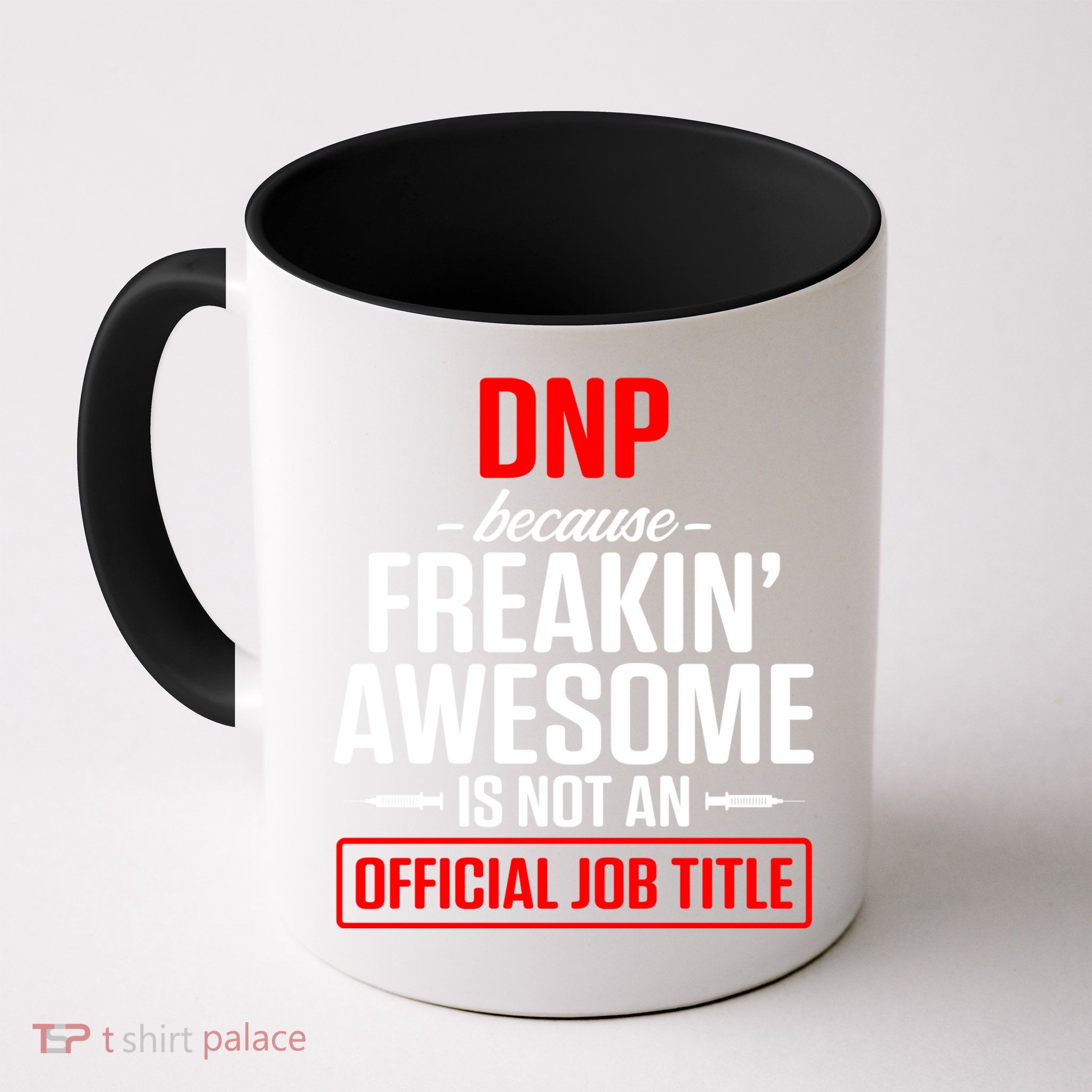 Dnp Doctor Of Nursing Practice Job Title Rn Nurse Gift Mug