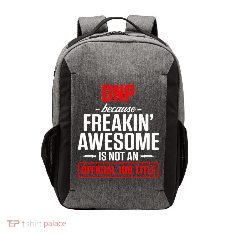 Dnp Doctor Of Nursing Practice Job Title Rn Nurse Gift Vector Backpack