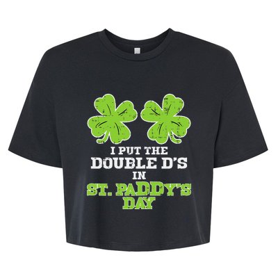 Double Ds On St Paddys Day Shamrock Funny Patricks Bella+Canvas Jersey Crop Tee